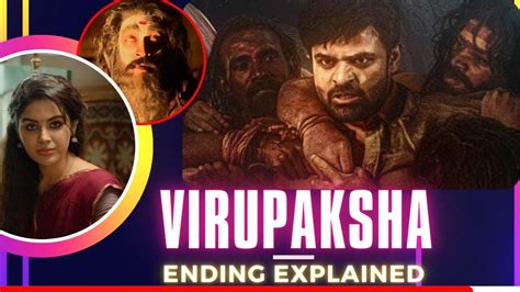 virupaksha ending explained|Virupaksha Movie Ending Explained